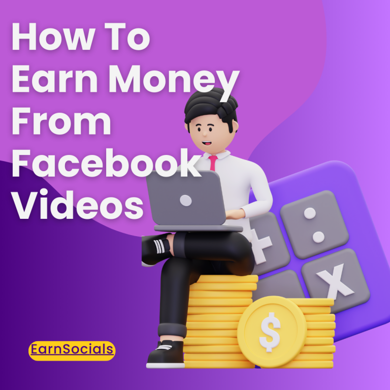 How To Earn Money From Facebook Videos
